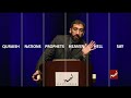 Heavenly Order Of Surah Saad Nouman Ali Khan Singapore 2015