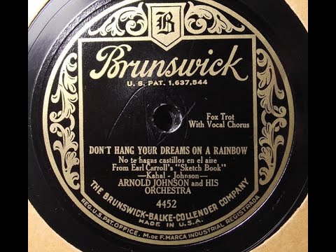 Arnold Johnson & His Orchestra "Don't Hang Your Dreams On A Rainbow" (1929) vibraphone chord ending
