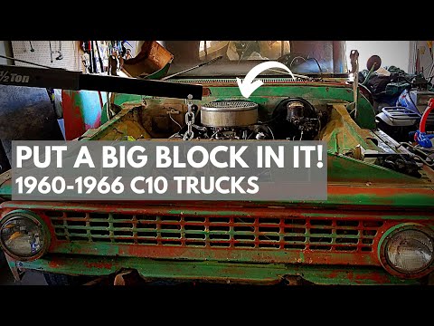 How to Swap a Big Block Chevy into a 1960-1966 Chevy C10 Truck