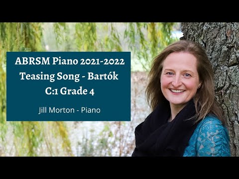 Teasing Song - Bartok, C:1 Grade 4 ABRSM Piano 2021 2022