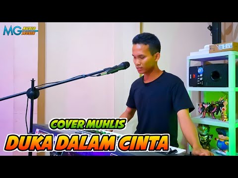 DUKA DALAM CINTA | DANGDUT | COVER MUHLIS