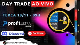 🔴 DAY TRADE AO VIVO 18/11/2025 [Dólar Futuro] 🔴