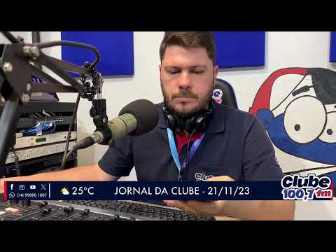 Jornal da Clube - 21/11/23 - Edição da Manhã