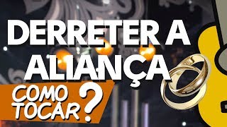 COMO TOCAR DERRETER A ALIANÇA (ZÉ NETO E CRISTIANO)•AULA-ZAP(31)9 92448620 PARA AULAS ONLINE AO VIVO