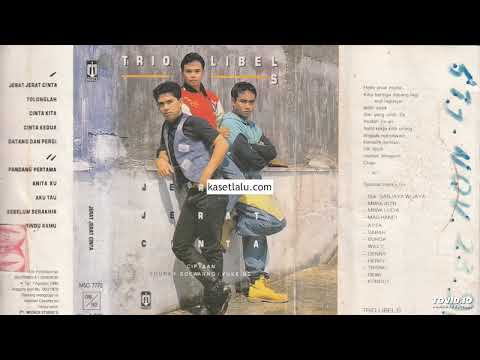 Trio Libels - Jerat Jerat Cinta ( Full Album )