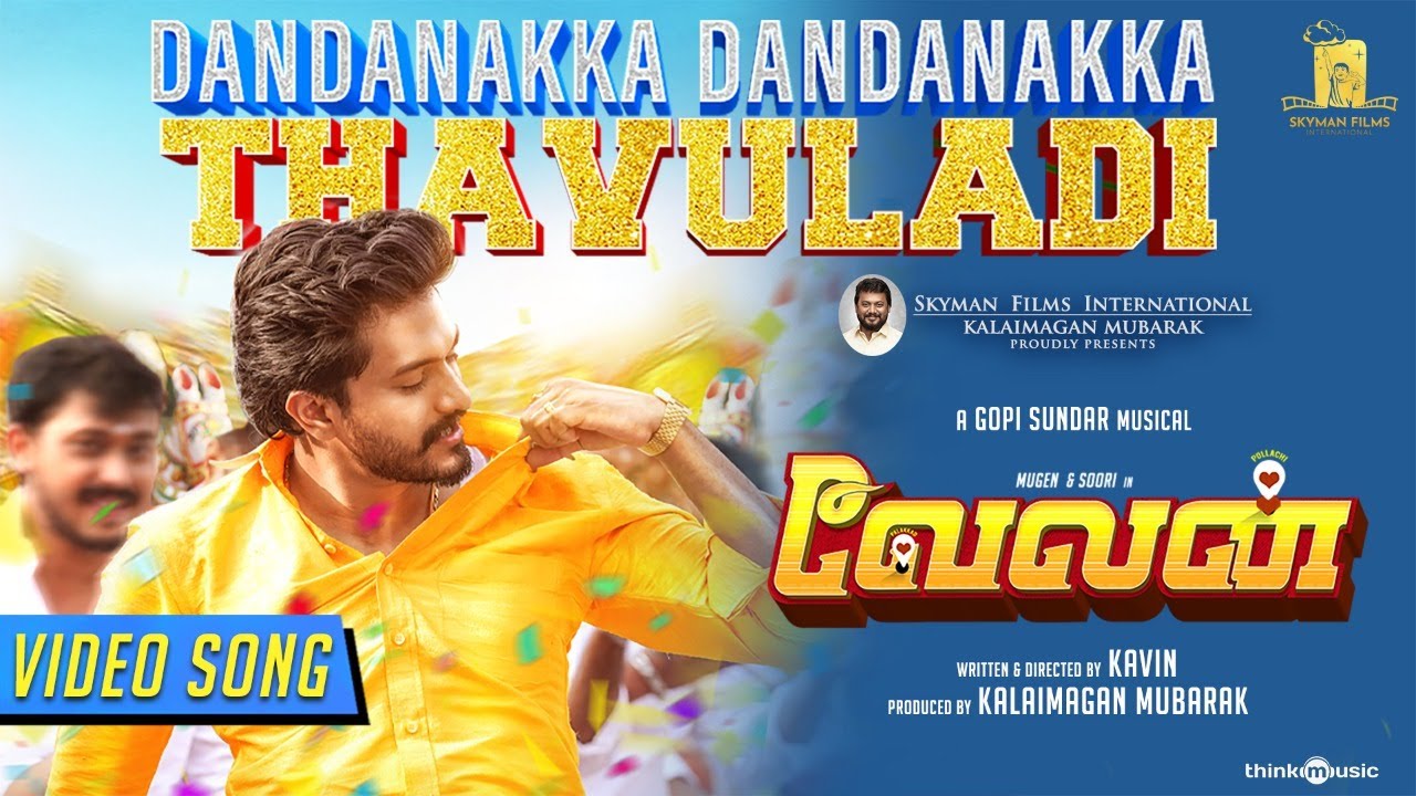 Dandanakka Dandanakka Thavuladi Song Lyrics | Velan