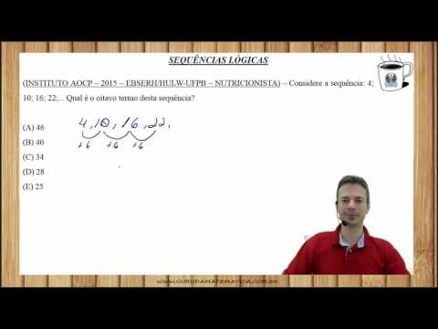 E0189 - INSTITUTO AOCP - 2015 - EBSERH - SEQUÊNCIAS LÓGICAS (www.gurudamatematica.com.br)