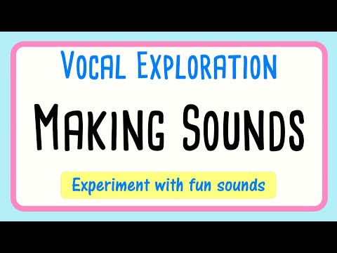 Release Your Voice and Singing with Vocal Exploration Exercises.