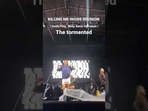Killing Me Inside Reunion - Tormented ( Dochi PWG, Widy & Kevin Vierratale ).