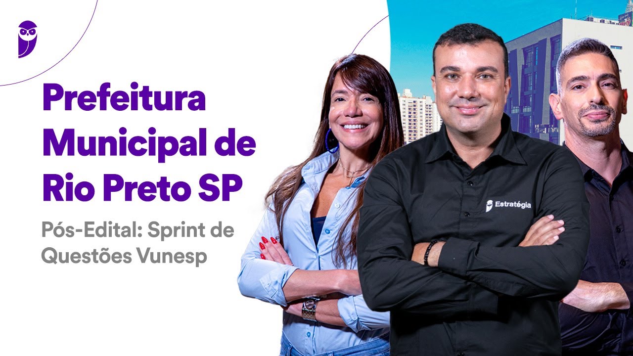 Prefeitura Municipal de Rio Preto SP - Pós-Edital: Sprint de Questões Vunesp