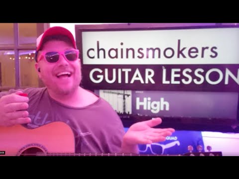 How To Play High - The Chainsmokers Guitar Tutorial (Beginner Lesson!)