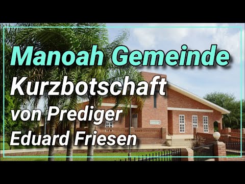 Ich habe den guten Kampf gekämpft (2. Tim 4,7.8) - Kurzbotschaft von Pr. Eduard Friesen