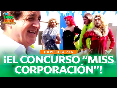 Al Fondo Hay Sitio 12: Juanpi, Tito, Koky, and Diego participated in Miss Corporation (Episode 736)