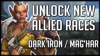 NEW ALLIED RACE UNLOCK REQUIREMENTS - Dark Iron Dwarf + Mag&#39;har Orc | WoW Battle for Azeroth