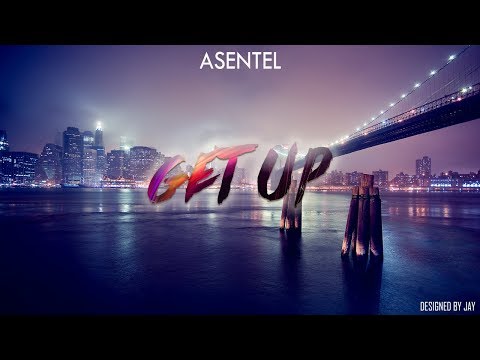 Asentel - Get Up (Trinidad Dancehall 2018) Official Audio