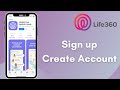 Sign up Life360 |  How to Create Life360 Account | 2021