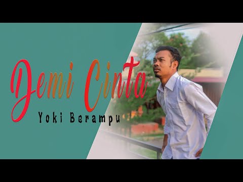 LAGU SINGKIL TERBARU 2022 YOKI BERAMPU DEMI CINTA