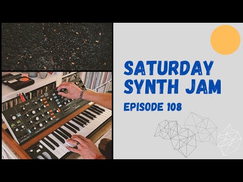 Saturday Synth Jam // Episode 108 ( Behringer Poly D jam)