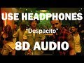 Luis Fonsi Despacito Ft Daddy Yankee 8D AUDIO