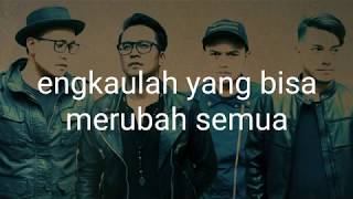 nineball -Semua Cinta Untukmu // video lyrics