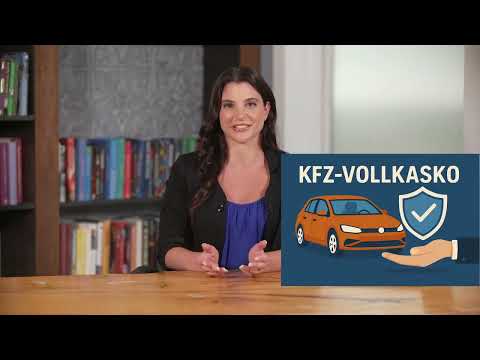 Kfz-Vollkasko - Die Kfz-Versicherung erklärt