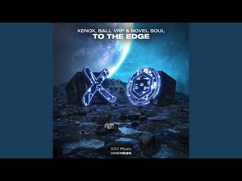 To the Edge (Extended Mix)