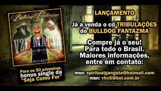 Bulldog Fantazma - Não Me Subestime - (2010) - Rap Nacional