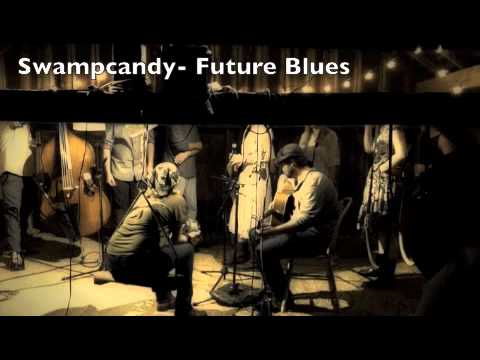 Swampcandy Future Blues