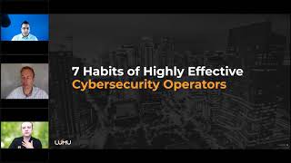 SANS Institute: 7 Habits of Highly Effective Cybersecurity Operators