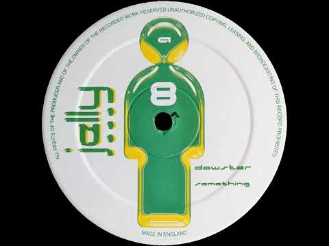 Dowster - Something [JELLY008-A]