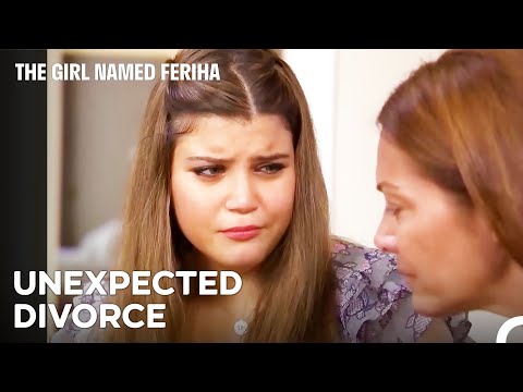 Lara's Family Is Getting Divorced! - The Girl Named Feriha Episode 25