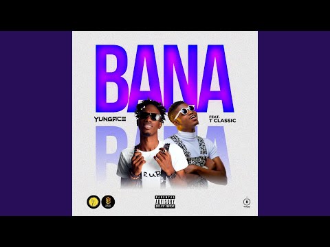 Bana (feat. T-Classic)