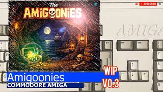 Commodore Amiga -=Amigoonies=- WIP v0.3