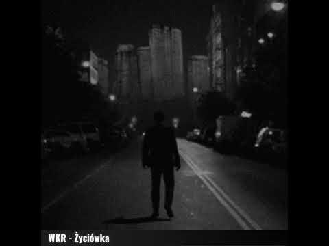 WKR - Życiówka (prod. Miqu)