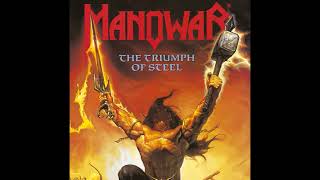 Manowar - Metal Warriors Brothers Of Metal Pt  I – (The Triumph Of Steel - 1992)