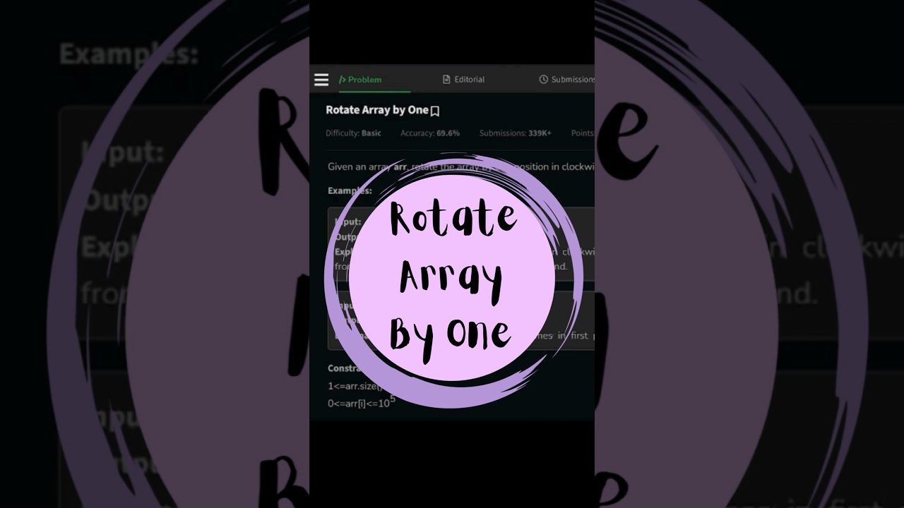 Rotate Array by One in Seconds! 🔥 #shorts
