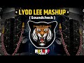 Lyod Lee Mashup Lyod Lee Trance Insta Viral Lyod Lee Soundcheck Bass Boosted House Techno