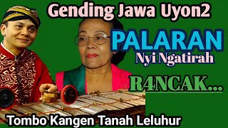 Download lagu Gending Jawa PALARAN NYI NGATIRAH - GENDING SREPEG PALARAN PALING PENAK -  COCOK SINAMBI NGOPI LURRR mp3