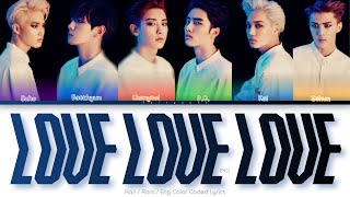 EXO-K (엑소-K) Love, Love, Love Color Coded Lyrics (Han/Rom/Eng)
