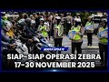 OPERASI ZEBRA DIGELAR 17 30 NOVEMBER 2025 PENERAPAN ETLE DIPERLUAS