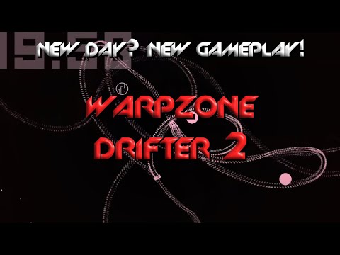 WARPZONE DRIFTER 2