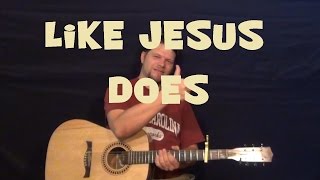 Like Jesus Does (Eric Church) Guitar Lesson Easy Strum Chord How to Play Tutorial C G F Am Dm