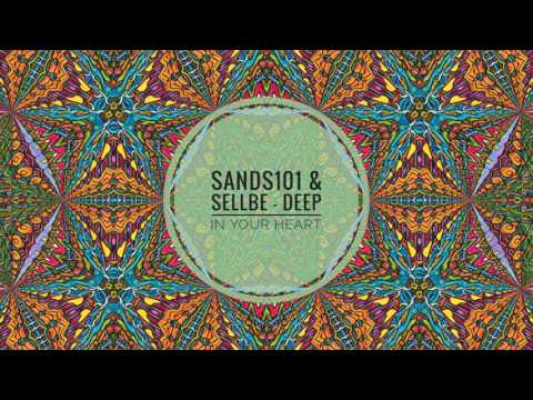 Sands101 & Sell Bee - Deep In Your Heart