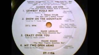&quot;Snow On The Mountain&quot; - T. Texas Tyler (1952 4-Star)