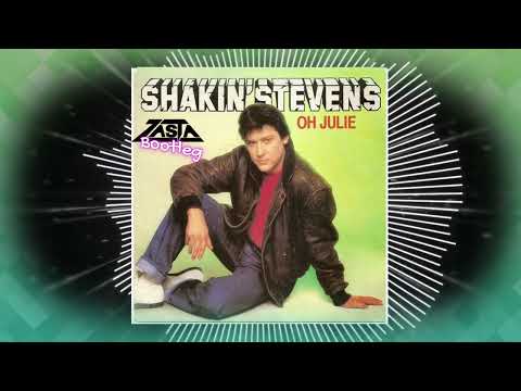 Shakin Stevens - Oh Julie (DJ ZaSta Bootleg Remix)
