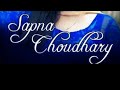 Sapna Chaudhary Superhit Status Sajan Ka Naam Likha Do