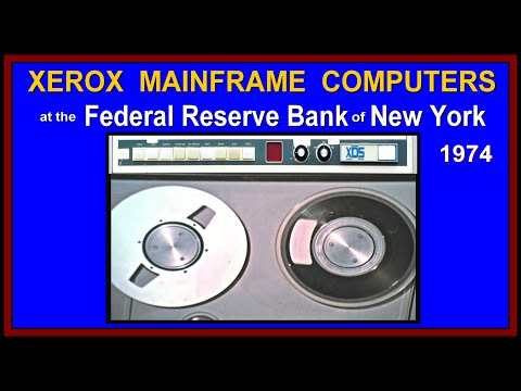Vintage XEROX Mainframe Computers FEDERAL RESERVE BANK New York (XDS Sigma promo 1973- 1974 History)