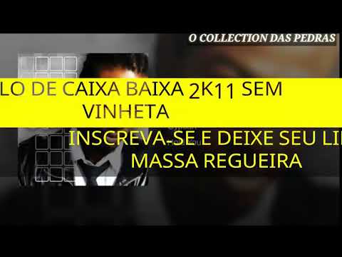 MELO DE CAIXA BAIXA 2K11 SEM VINHETA  ( GYPTIAN - HOLD YOU ) [ REGGAE RECORDAÇÃO  ]