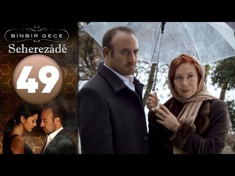 Seherezádé - 49 . Rész