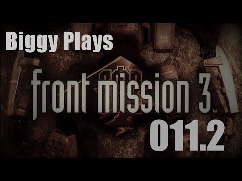 Biggy Plays Front Mission 3 - 011.2 More Farming
